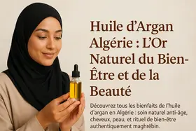 huile‑argan‑algerie‑bienfaits‑beauté